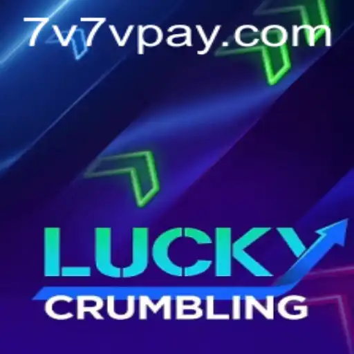 Discover LuckyCrumbling: The Exciting New Game at 7V7V.COM