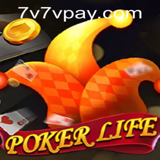 Exploring the World of PokerLife on 7V7V.COM